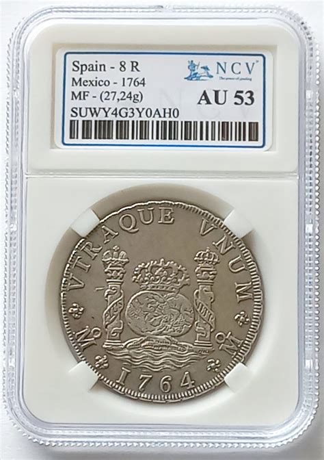 The Piece of Eight (Spanish dollar) - NCV Grading - balustradellc