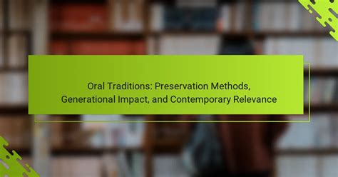 The Present Day Importance of Oral Traditions: Their Preservation ... - wintechmobiles.com