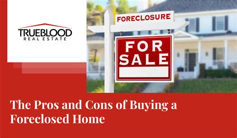The pros and cons of buying a foreclosed home - First … - balustradellc
