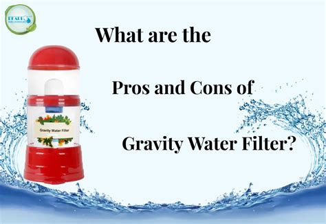 The Pros and Cons of Gravity Water Filters - Mr Water … - balustradellc