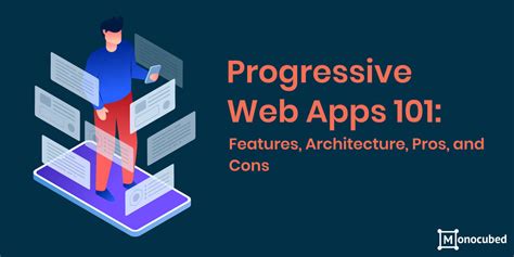 The Pros and Cons of Progressive Web Apps - Clutch.co - coolestguyplanet.net
