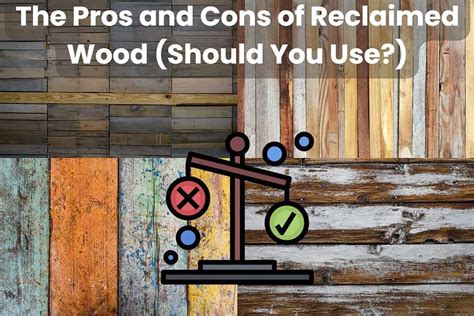 The Pros and Cons of Using Reclaimed Wood - elemental.green - balustradellc