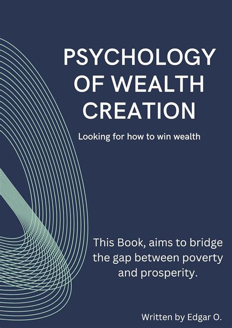 The Psychology of Wealth Creation - balustradellc