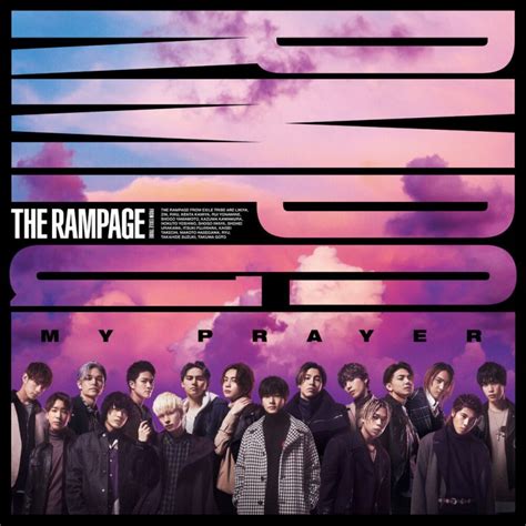 THE RAMPAGE from EXILE TRIBE - MY PRAYER - From THE FIRST …