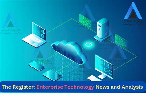 The Register: Enterprise Technology News and Analysis - balustradellc