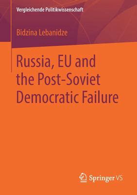 The Role of the European Union in Supporting Post-soviet Democratic ... - wintechmobiles.com