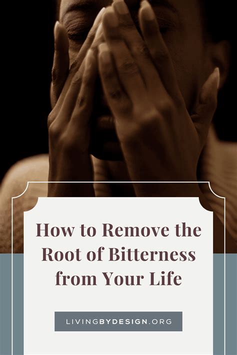 The Root of Bitterness - What it is & How to Get Rid of it - balustradellc