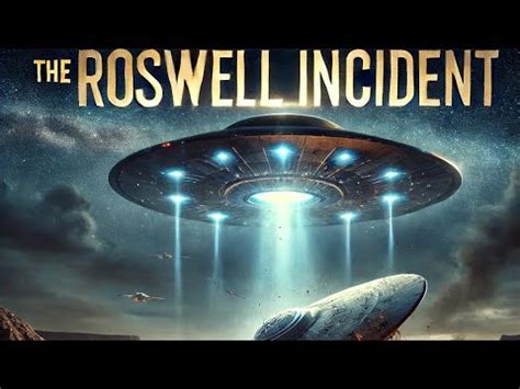 The Roswell Incident: Unraveling the Mystery of the … - balustradellc