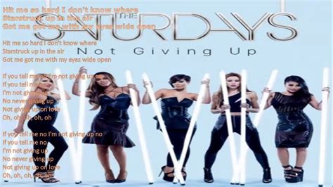 THE SATURDAYS - NOT GIVING UP (INSTRUMENTAL) LYRICS