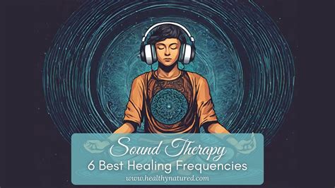 The Science of Healing Frequencies in Sound Therapy - balustradellc