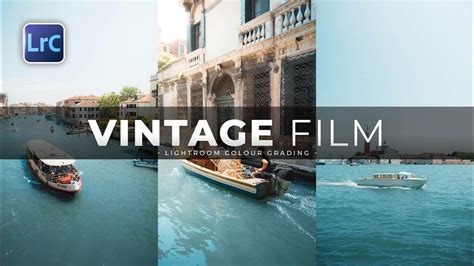 The Secret to Get Vintage Film Look In Lightroom - balustradellc