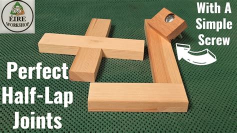 The Secret To Perfect Half-Lap Joints - balustradellc