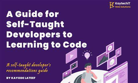 The Self-Taught Developer's Guide to Learning How to Code - balustradellc