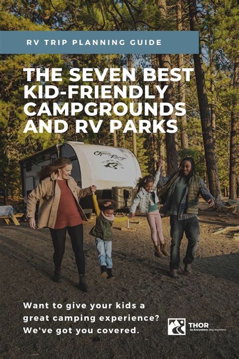 The Seven Best Kid-Friendly Campgrounds and RV Parks - balustradellc