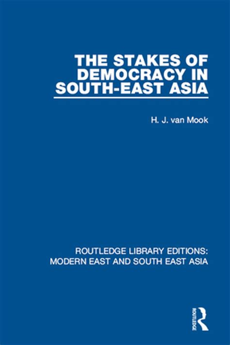 The Stakes of Democracy in South-East Asia - Google Books - wintechmobiles.com