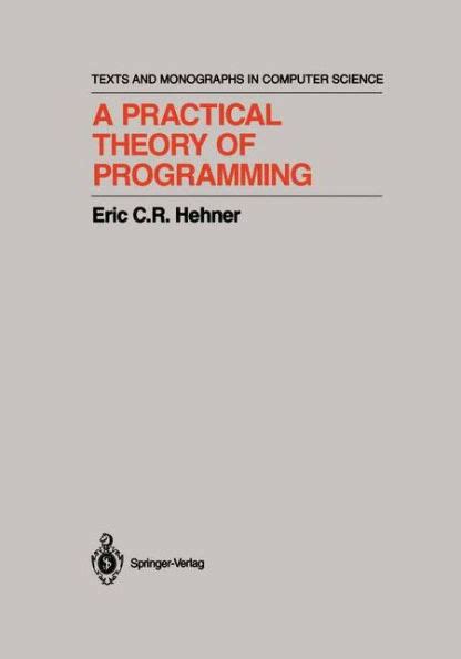 The Theory Behind Practical Programming: … - balustradellc