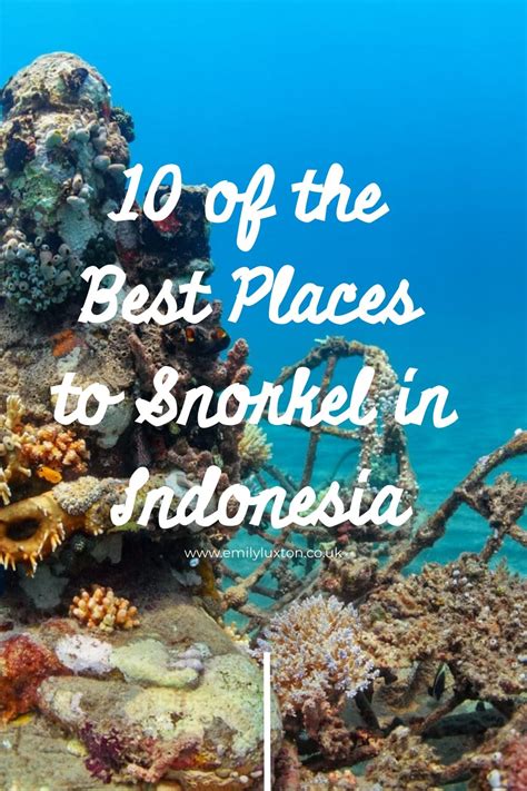The Top 10 Places to Snorkel in Indonesia - TravelBK - balustradellc