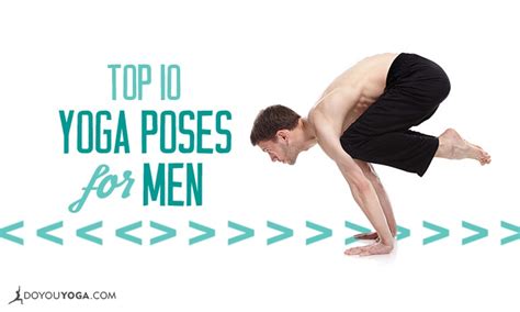 The Top 10 Yoga Poses for Men - Men's Fitness - balustradellc
