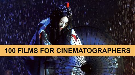 The Top 100 Films To See for Cinematography - balustradellc