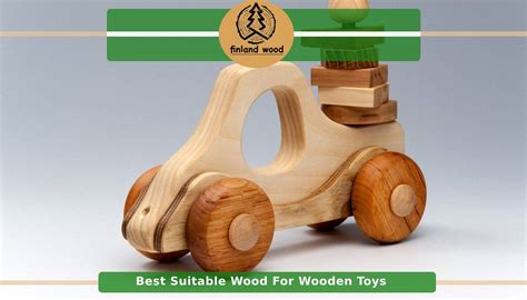 The Top 3 Woods for Safe and Stunning Wooden Toys - balustradellc