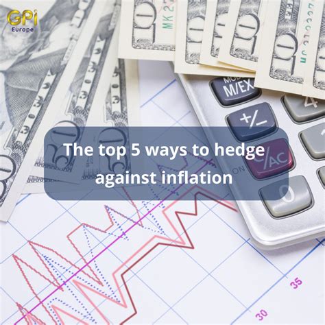 The top 5 ways to hedge against inflation - GPI Europe - balustradellc