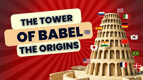 The Tower of Babel: Exploring the Origins of Language … - balustradellc