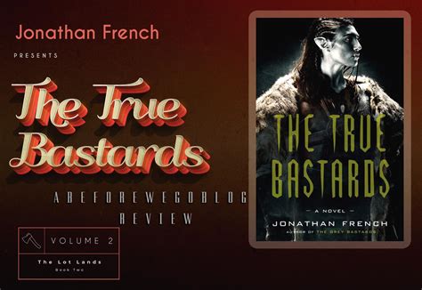 THE TRUE BASTARDS by Jonathan French (Book Review)