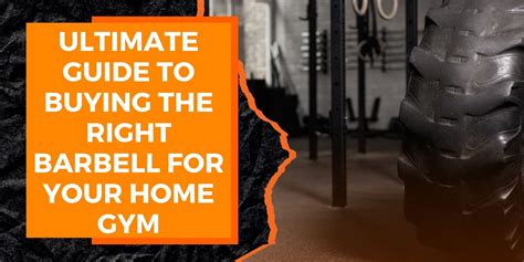 The Ultimate Barbell Buying Guide for Home Gym … - balustradellc