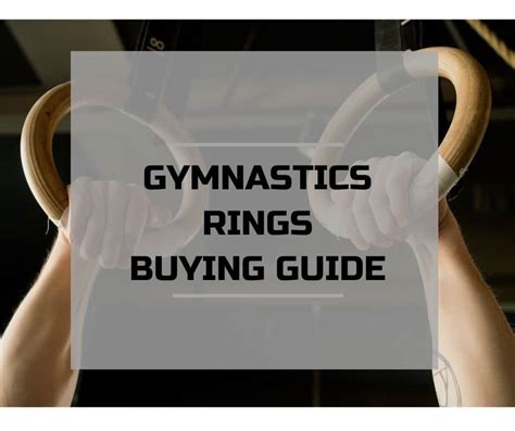 The Ultimate Guide For Buying Gymnastic Rings - balustradellc