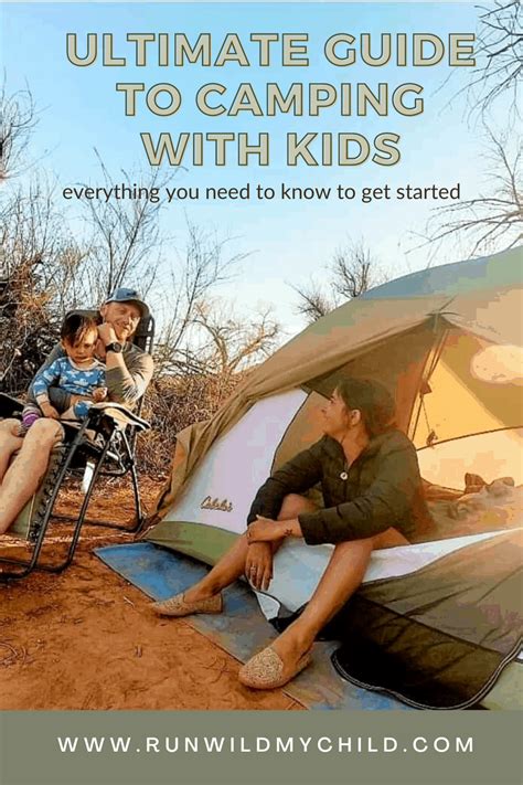 The Ultimate Guide to Camping with Kids - RUN WILD … - balustradellc