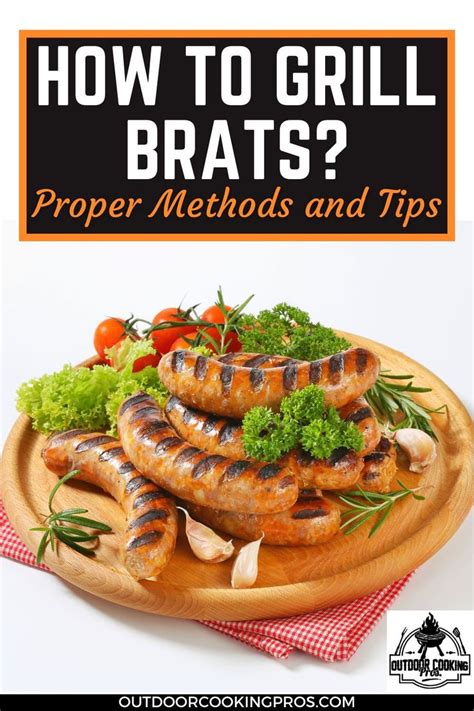 The Ultimate Guide to Cooking Brats: Tips for Perfectly Grilled ... - balustradellc