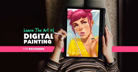 The Ultimate Guide to Digital Art for Beginners - balustradellc