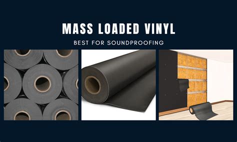 The Ultimate Guide to Mass Loaded Vinyl Soundproofing - balustradellc