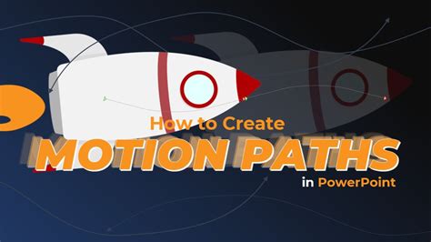 The Ultimate Guide to Motion Paths - muktibox.com