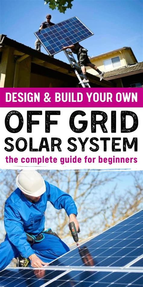 The Ultimate Guide To Off-Grid Solar Systems in 2025 - balustradellc