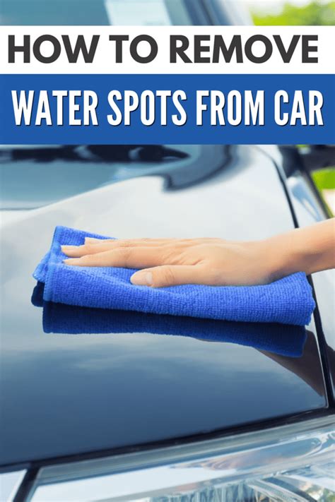 The Ultimate Guide to Removing Water Spots from Car - balustradellc
