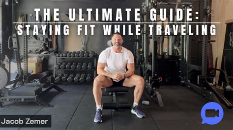 The Ultimate Guide To Staying Fit While Traveling - balustradellc