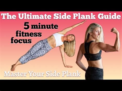 The Ultimate Side Plank Guide + 5 minute Workout - balustradellc
