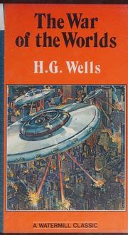 The War of the Worlds : H. G. Wells : Free Download, Borrow, and ... - balustradellc