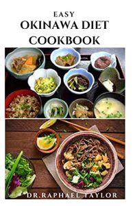 Read The Okinawa Diet Cookbook The Secrets To Longevity Includes Delicious Recipesdietary Advice Meal Plan And Cookbook By Dr James Nicholas