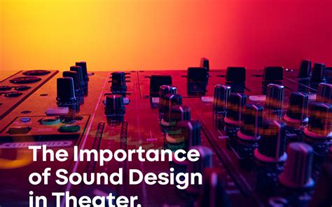 Theater Sound Design Resources - muktibox.com