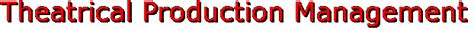 Theatrical Production Management - project … - muktibox.com