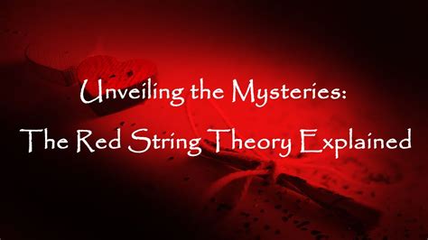 Theory of the Red String: Unraveling the Mysteries of This Cosmic ... - muktibox.com