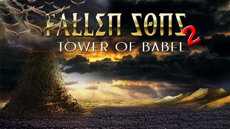 THEY TRIED TO BECOME GOD TOWER OF BABEL II - YouTube