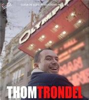 THOM TRONDEL - One-man show - Billet & Réservation