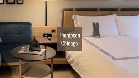 THOMPSON CHICAGO Hotel Room Tour, World of Hyatt Category …