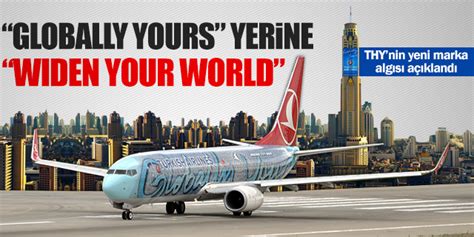 THY'nin yeni sloganı: Widen Your World Sabah. 