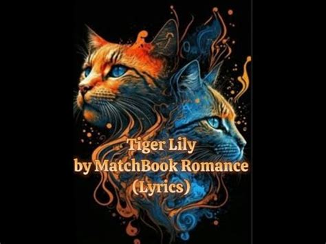 TIGER LILY (EN ESPAÑOL) - Matchbook Romance - LETRAS.COM