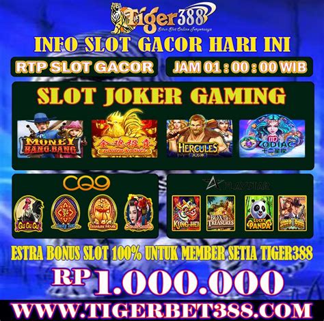 TIGER388 Situs Slot Gacor Menang Besar X500 Terpercaya TIGER388 - TIGER388