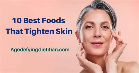 Tighten Skin Naturally: Essential Foods - London Dermatology Clinic - balustradellc
